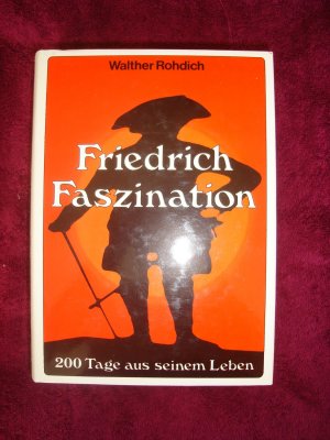 „Friedrich-Faszination 200 Tage aus seinem Leben“ – Bücher gebraucht ...